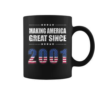 Making America Great Since 2001 Birthday Shirt 18Th Gift Coffee Mug | Mazezy