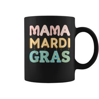 Mama Mardi Gras Funny Mardi Gras Mom Mama Carnival Coffee Mug - Seseable