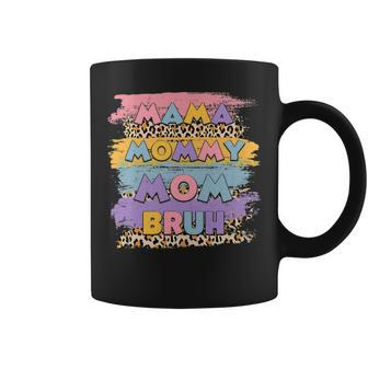 Mama Mommy Mom Bruh Leopard Boho Happy Mother Day Family Coffee Mug - Monsterry