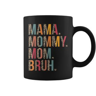 Mama Mommy Mom Bruh Mommy And Me Leopard Mothers Day Coffee Mug | Mazezy