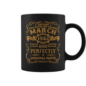 March 1982 The Man Myth Legend 40 Years Old Birthday Gifts Gift For Mens Coffee Mug - Seseable