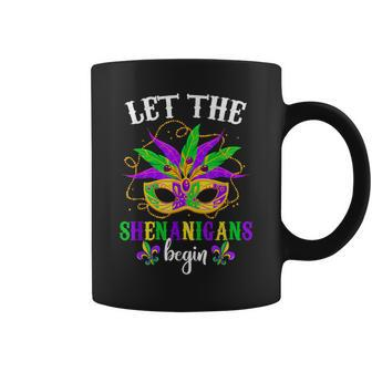 Mardi Gras Mask Let The Shenanigans Begin Funny Carnival Coffee Mug - Seseable