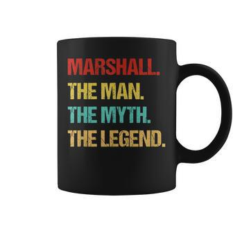 Marshall The Man The Myth The Legend Gift For Mens Coffee Mug | Mazezy