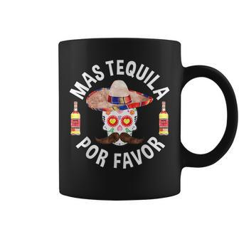 Mas Tequila Por Favor Cinco De Mayo  Coffee Mug