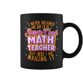 Math Teacher Funny Math Math Lover Coffee Mug | Mazezy