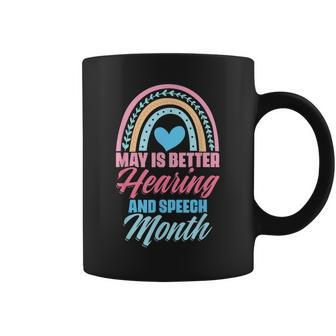 May Is Better Hearing And Speech Month Slp Pathologist Coffee Mug - Thegiftio UK