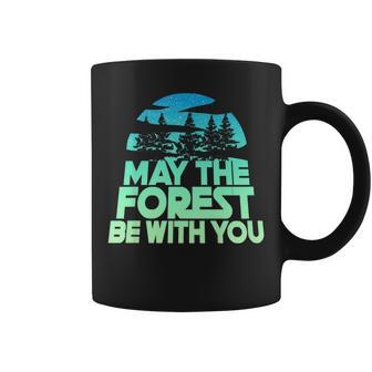 May The Forest Be With You Shirt Nature Lover Earth Day Tee Coffee Mug | Mazezy