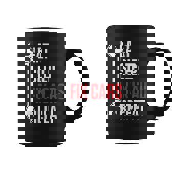 Mechanic Eat Sleep Fix Cars Repeat Mechanic Gifts Coffee Mug | Mazezy