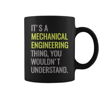 Mechanical Engineering  Engineer Mechanic Major Gift Coffee Mug