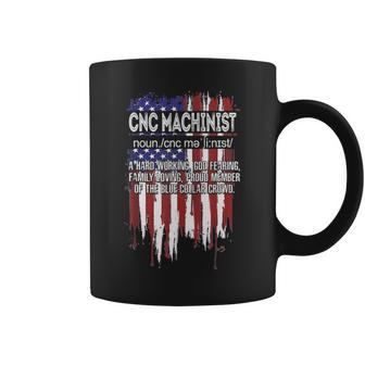 Mens American Flag Cnc Machinist Definition Fathers Day Gift Coffee Mug - Seseable