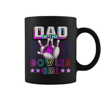 Mens Dad Of The Bowler Girl Matching Family Bowling Birthday Coffee Mug - Thegiftio UK