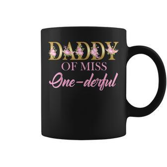 Mens Dadddy Of Miss Onederful 1St Birthday First One-Derful Coffee Mug - Seseable