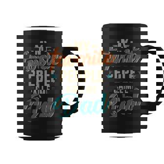 Mens Favorite People Call Me Dad Vintage For Fathers Day Coffee Mug - Seseable