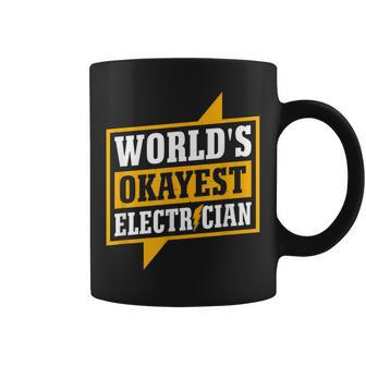Mens Funny Worlds Okayest Electritian Gift Husband Dad Men Coffee Mug - Seseable
