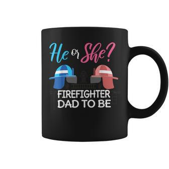 Mens Gender Reveal He Or She Dad To Be Firefighter Future Father Coffee Mug - Seseable