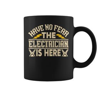 Mens Have No Fear The Electritian Is Here Funny Men Coffee Mug - Seseable