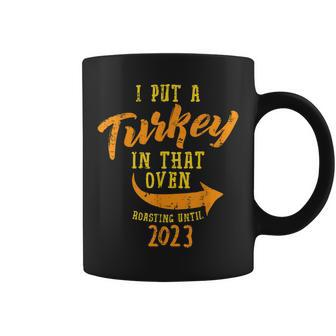 Mens I Put Turkey In That Oven 2023 Thanksgiving Pregnancy Men Coffee Mug - Seseable
