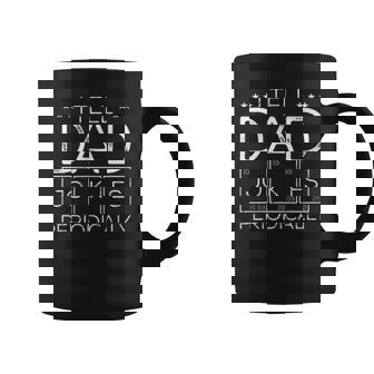 Mens I Tell Dad Jokes Periodically Chemistry Dad Jokes Coffee Mug - Thegiftio