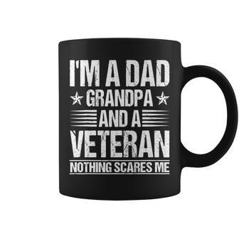 Mens Im A Dad Grandpa And A Veteran Nothing Scares Me Distressed Coffee Mug - Seseable