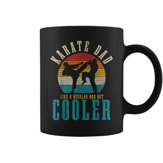 Mens Karate Dad Like A Regular Dad But Cooler Funny Vintage Coffee Mug - Seseable