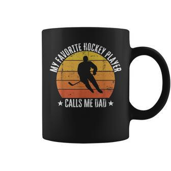 Mens My Favorite Hockey Player Calls Me Dad Retro Vintage Gift Coffee Mug - Seseable
