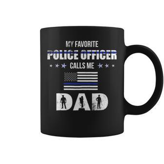 Mens My Favorite Police Officer Calls Me Dad Fathers Day Coffee Mug - Seseable