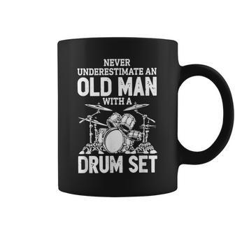 Mens Never Underestimate An Old Man With A Drum Set Drummer Coffee Mug - Seseable