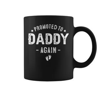 Mens Promoted To Daddy Again Second Time Father For Dad Again Coffee Mug - Seseable