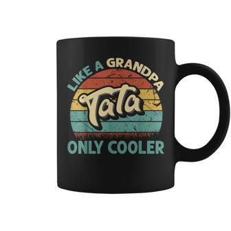 Mens Tata Like A Grandpa Only Cooler Vintage Dad Fathers Day Coffee Mug - Seseable