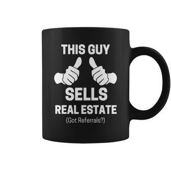Mens This Guy Sells Real Estate Funny Realtor T-Shirt Coffee Mug - Thegiftio UK