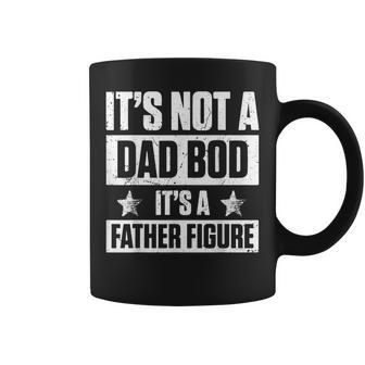 Mens Vintage Its Not A Dad Bod Its A Father Figure Funny Dad Coffee Mug - Seseable