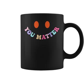 Mental Health Awareness You Matter 2 Sided Mens Women Kids Coffee Mug | Mazezy