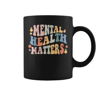 Mental Health Matters Be Kind Groovy Retro Mental Awareness  Coffee Mug