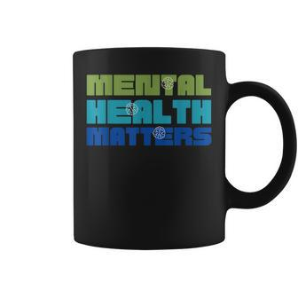 Mental Health Matters Green For Mental Health Awareness Coffee Mug | Mazezy