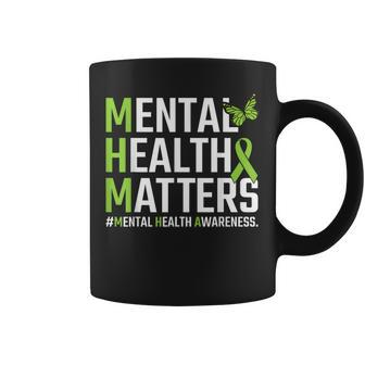 Mental Health Matters Green Ribbon Mental Health Awareness Gift For Men Coffee Mug - Seseable