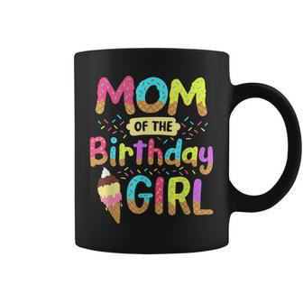 Mom Of The Birthday Day Girl Ice Cream Party Matching Family Coffee Mug | Mazezy