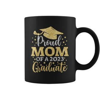 Mom Senior 2023 Proud Mom Of A Class Of 2023 Graduate  Coffee Mug