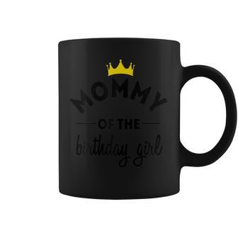 Mommy Of The Birthday Girl Party Tshirt Clothing For Mom Coffee Mug | Mazezy