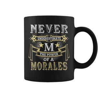 Morales Thing You Wouldnt Understand Family Name Coffee Mug - Seseable
