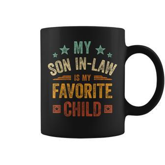 Mother Father Inlaw My Son In Law Is My Favorite Child Coffee Mug - Thegiftio UK