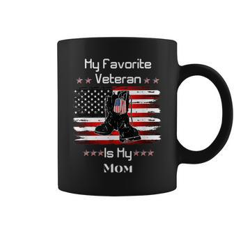 Mother Veterans Day My Favorite Veteran Is My Mom Proud Son V3 Coffee Mug - Seseable