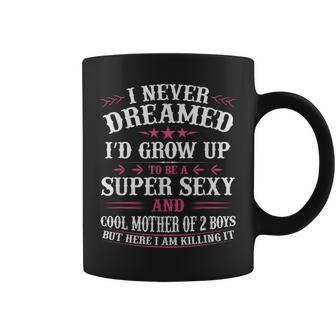 Mothers Day  Mom Matching Daughter Mother Of 2 Boys Coffee Mug