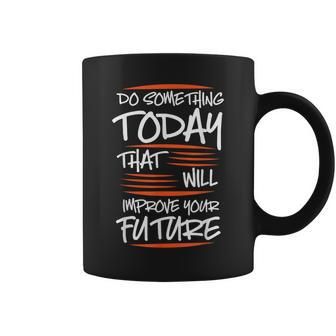Motivational Sayings For Your Business Coffee Mug - Seseable