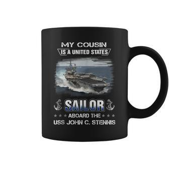 My Cousin Is A Sailor Aboard The Uss John C Stennis Cvn 74 Coffee Mug - Seseable