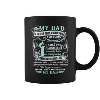 My Dad In Memories Poem Daughter Son Loss Daddy In Heaven Coffee Mug | Mazezy