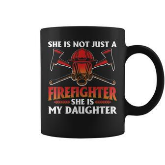 My Daughter Is A Firefighter Hero Proud Fire Mom Dad Coffee Mug | Mazezy