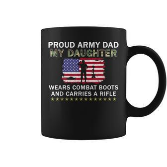 My Daughter Wears Combat Boots Proud Army Dad Father Gift For Mens Coffee Mug | Mazezy