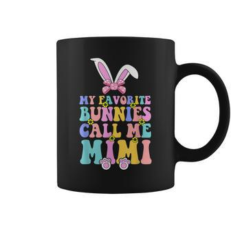 My Favorite Bunnies Call Me Mimi Easter Day Women Girls  Coffee Mug