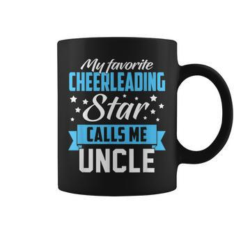 My Favorite Cheerleading Star Calls Me Uncle Funny Gift Coffee Mug | Mazezy CA