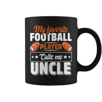 My Favorite Football Player Calls Me Uncle Fathers Day Cute Coffee Mug | Mazezy AU